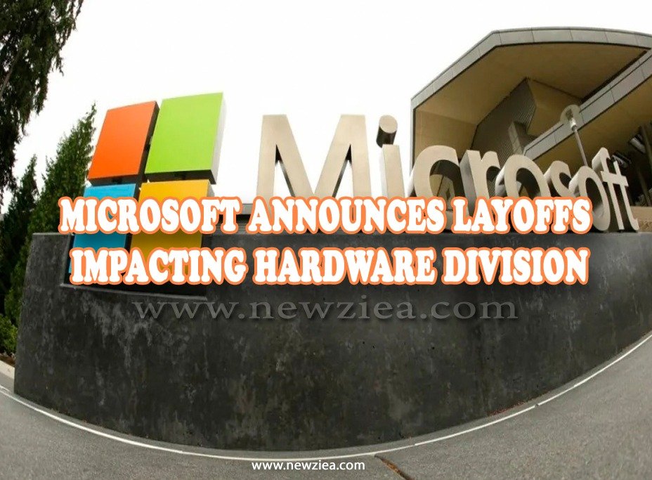 Microsoft Announces Layoffs Impacting Hardware Division