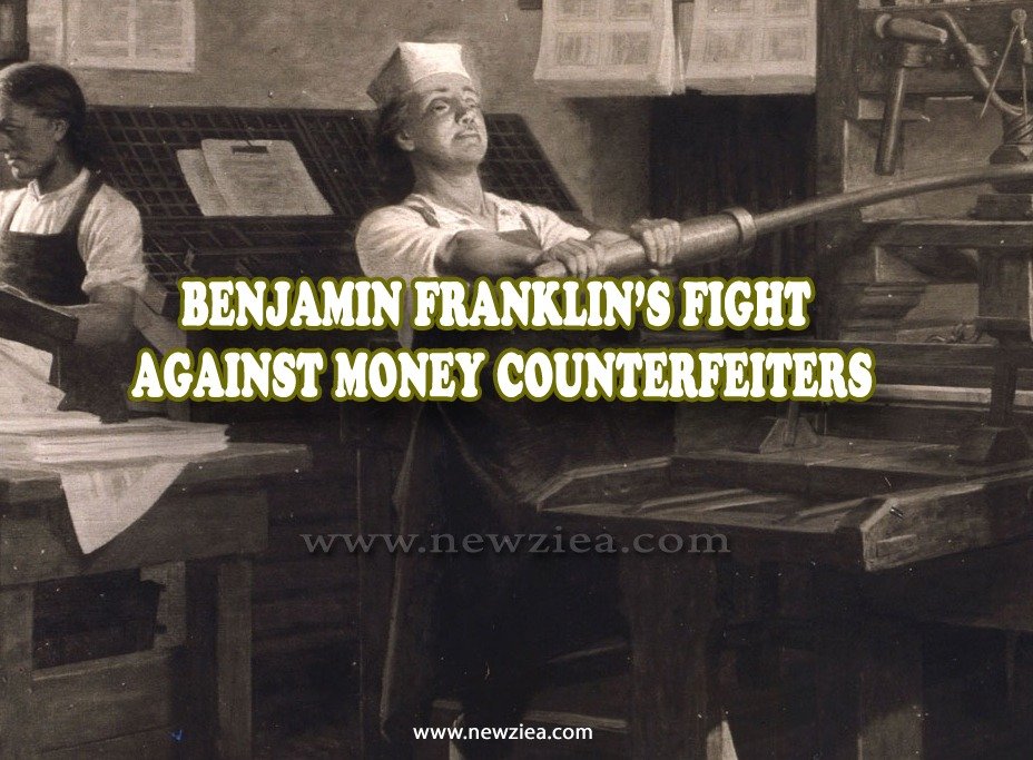 Benjamin Franklin's Fight Against Money Counterfeiters